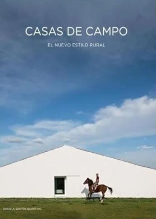 CASAS DE CAMPO. EL NUEVO ESTILO RURAL (T.D)(23)