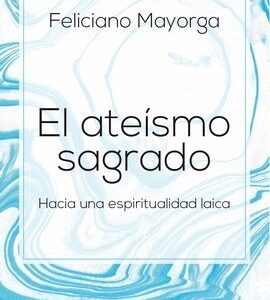 ATEISMO SAGRADO, EL