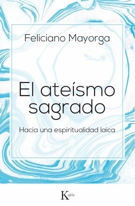 ATEISMO SAGRADO, EL