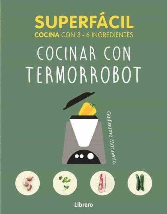 COCINAR CON TERMORROBOT superfacil
