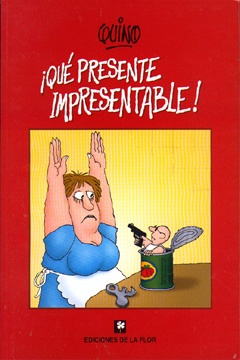 QUE PRESENTE IMPRESENTABLE!  Flor