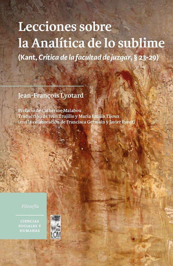 LECCIONES SOBRE LA ANALITICA DE LO SUBLIME KANT CRITICA DE LA FACULTAD DE JUZGAR § 23-29