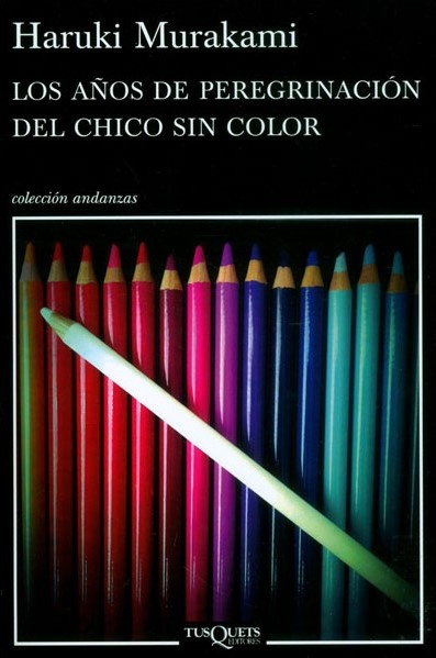 Los años de peregrinacion del chico sin color
