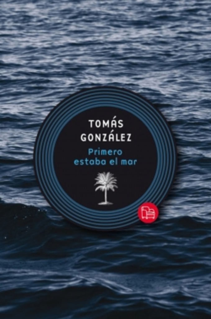 PRIMERO ESTABA EL MAR