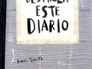 Destroza este diario – Gris