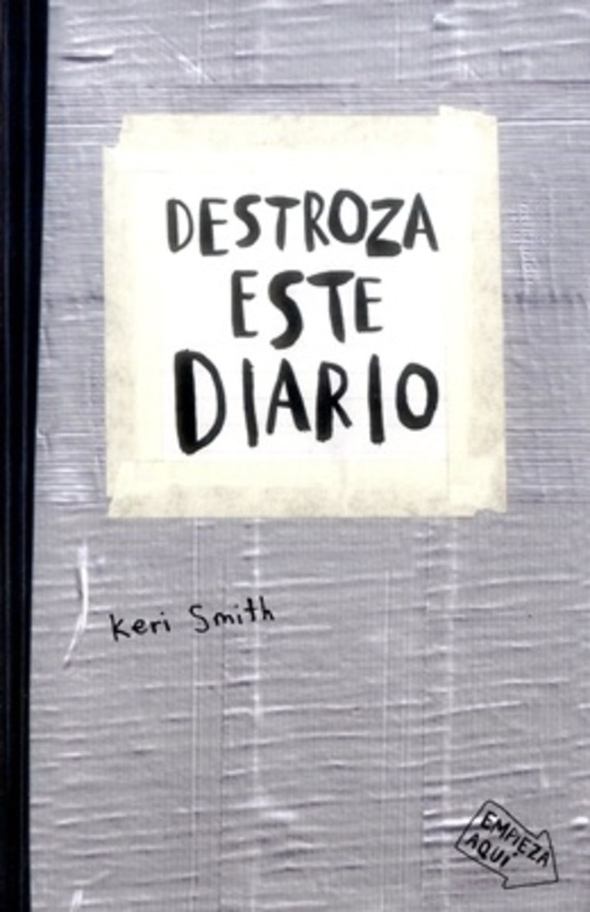 Destroza este diario - Gris