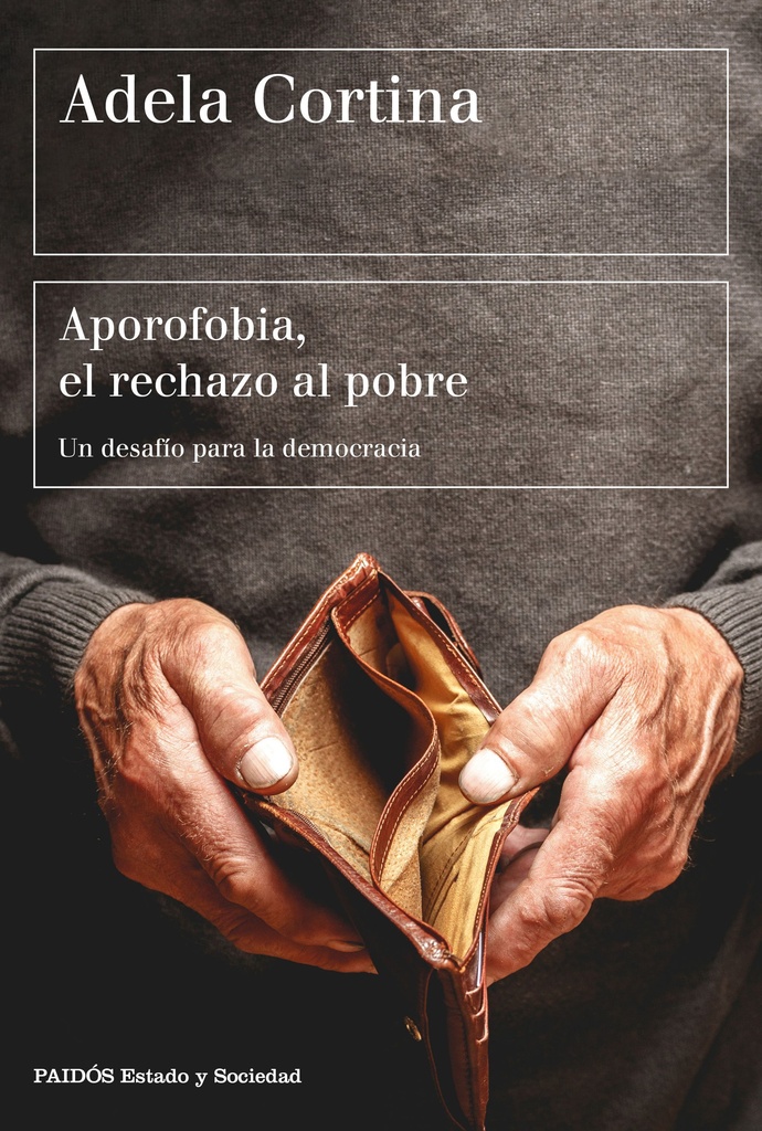 Aporofobia, El rechazo al pobre