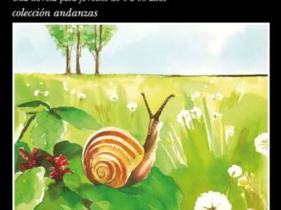 Historia de un caracol que descubrió la importanci