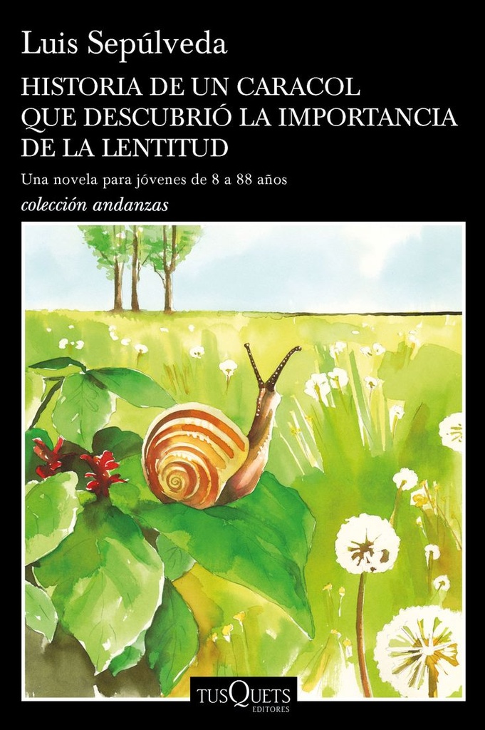 Historia de un caracol que descubrió la importanci