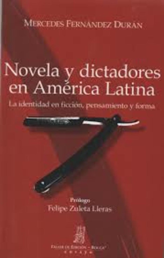 Novela y dictadores en America Latina