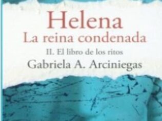 Helena, la reina condenada. Tomo II: El libro de los ritos
