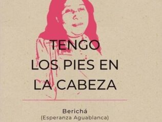 Tengo los pies en la cabeza