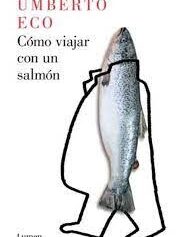 COMO VIAJAR CON UN SALMON