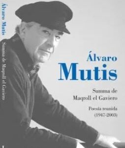 SUMMA DE MAQROLL EL GAVIERO