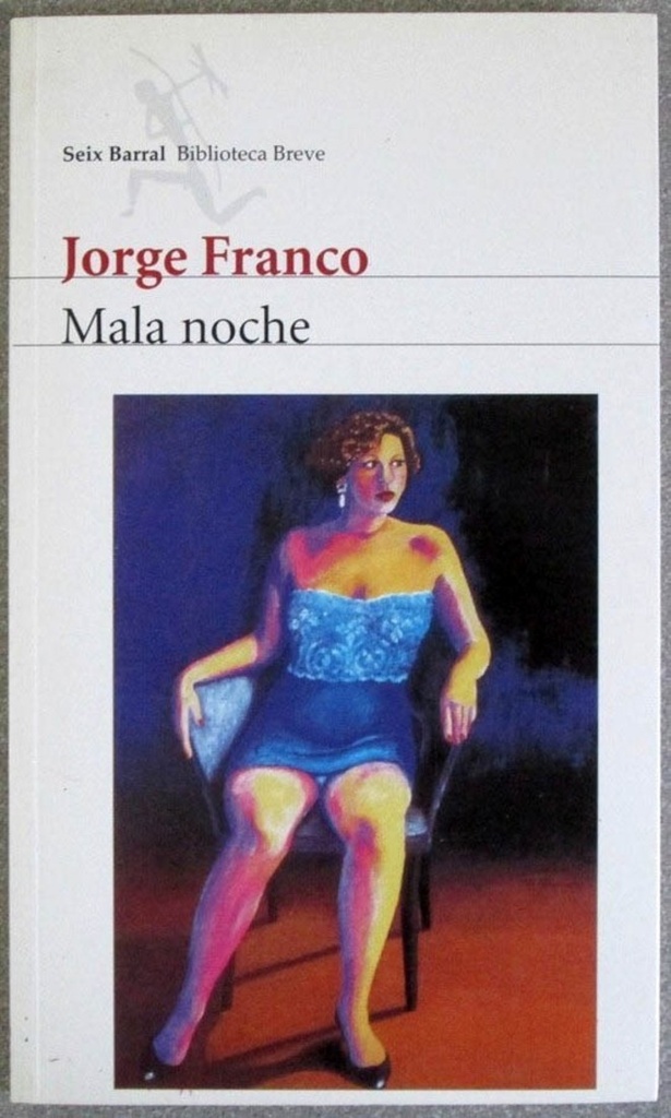 MALA NOCHE
