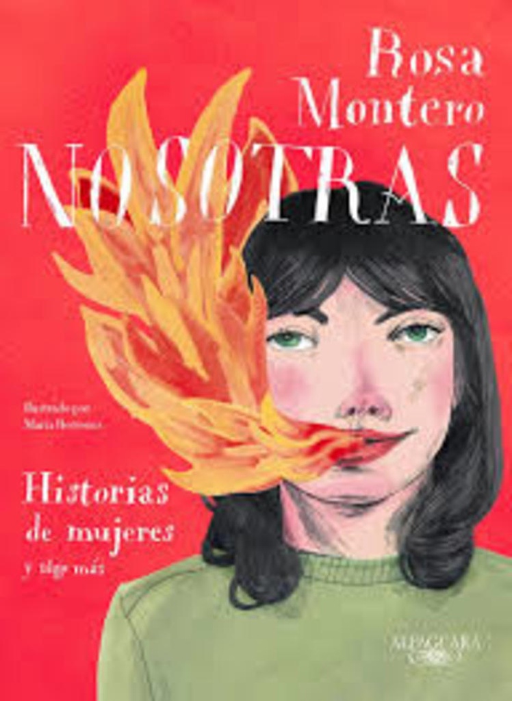NOSOTRAS. HISTORIAS DE MUJERES Y ALGO MÁ