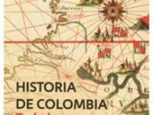 HISTORIA DE COLOMBIA. TODO LO QUE HAY Q