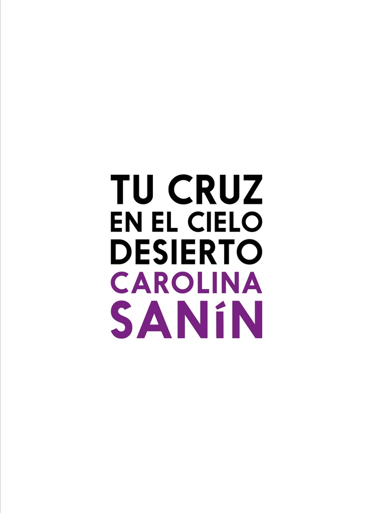 Tu cruz en el cielo desierto 2da edicion