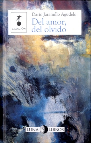 Del Amor, Del Olvido 2ed
