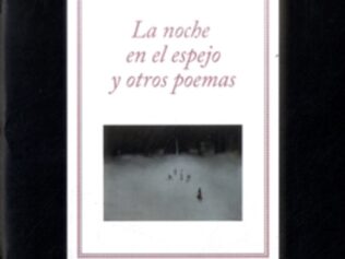 La noche en el espejo y otros poemas