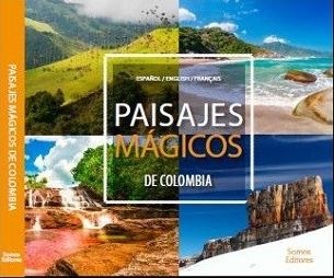 PAISAJES MAGICOS DE COLOMBIA