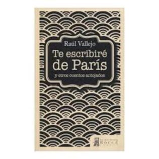 TE ESCRIBIRE DE PARIS