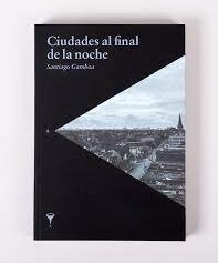 Ciudades al final de la noche
