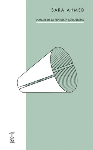 MANUAL DE LA FEMINISTA AGUAFIESTAS