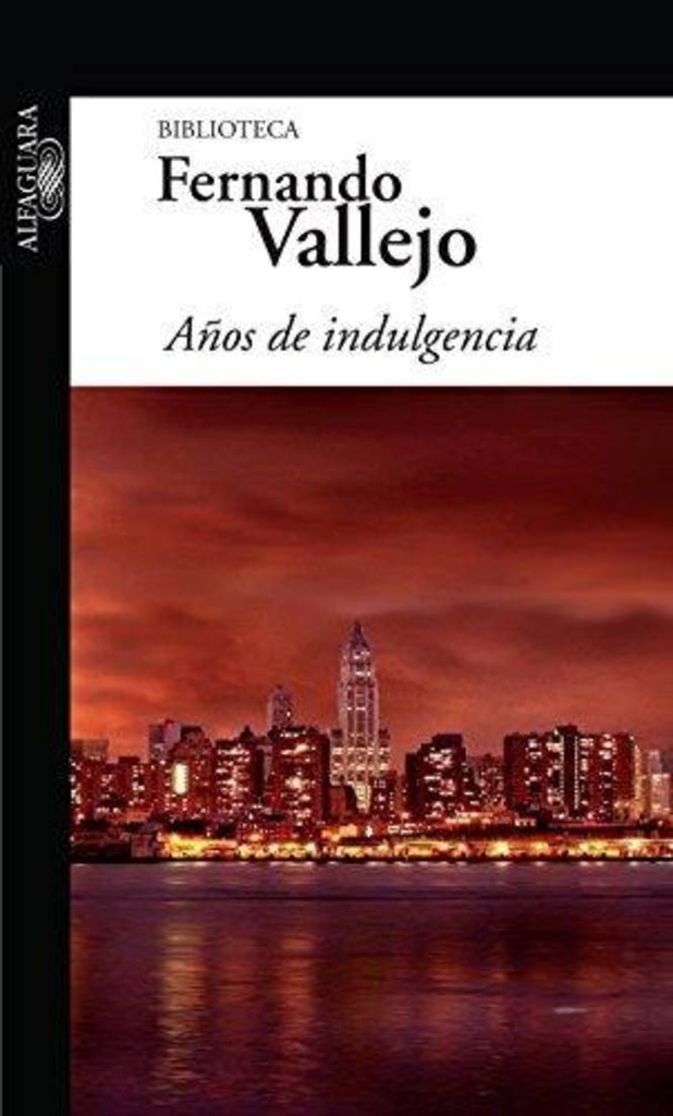 AÑOS DE INDULGENCIA