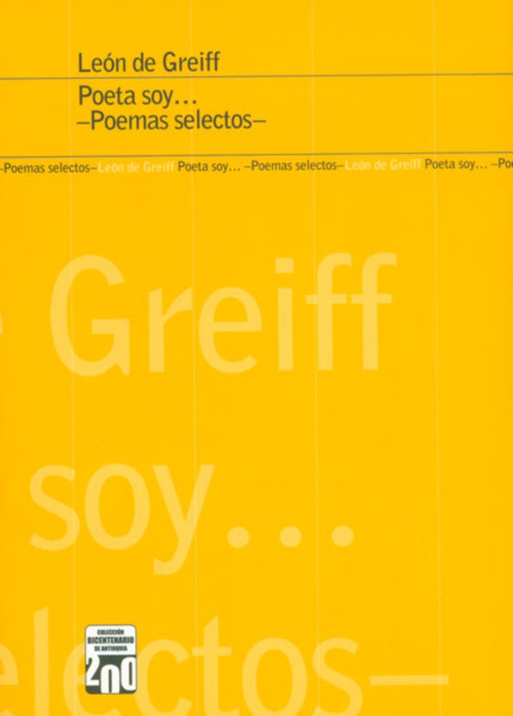 POETA SOY. POEMAS SELECTOS