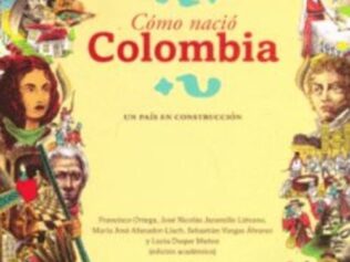 Cómo nació Colombia