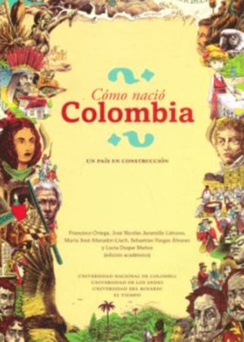 Cómo nació Colombia