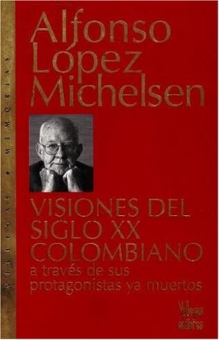 VISIONES DEL SIGLO XX COLOMBIANO
