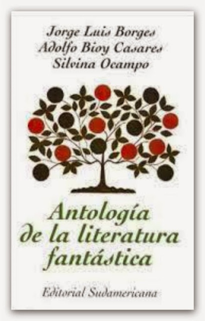 ANTOLOGIA DE LA LITERATURA FANTASTICA