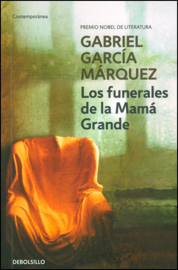 FUNERALES DE LA MAMA GRANDE, LOS