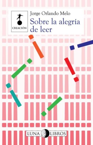 Sobre La Alegria De Leer