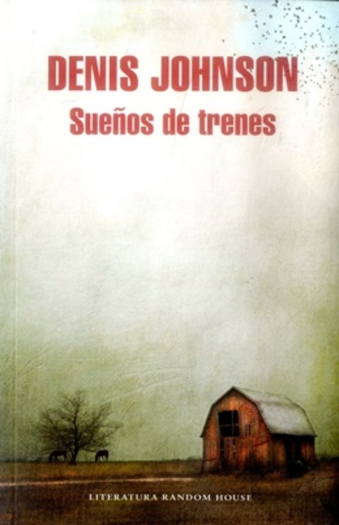 SUEÑOS DE TRENES