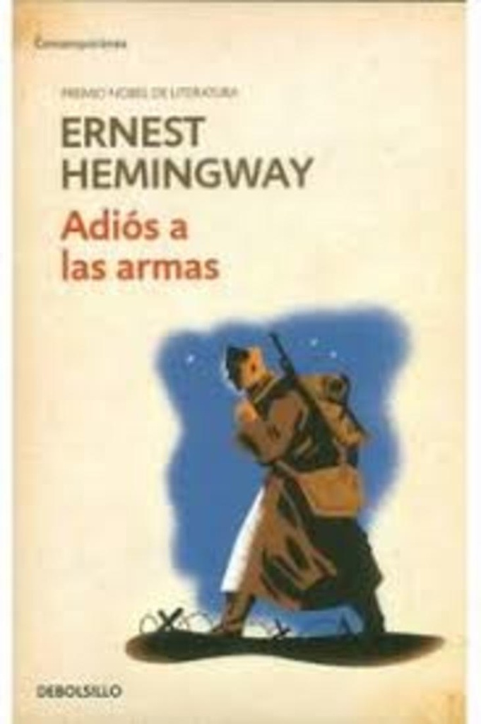 ADIOS A LAS ARMAS
