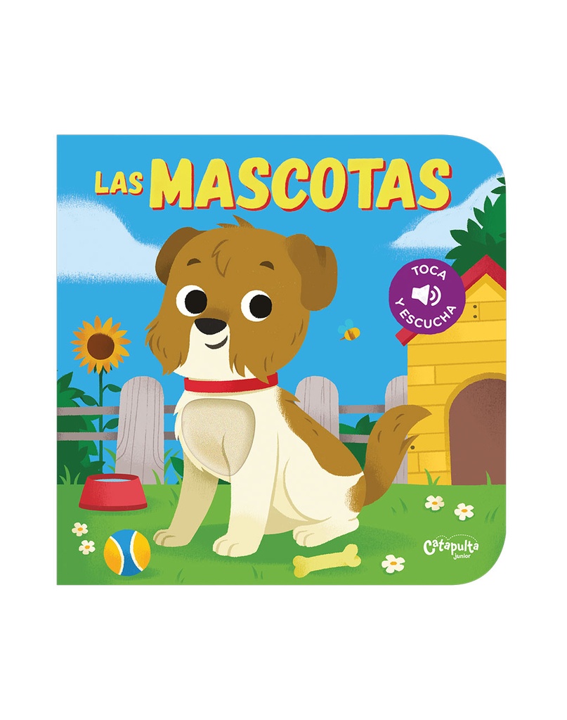 Toca y escucha: Las mascotas