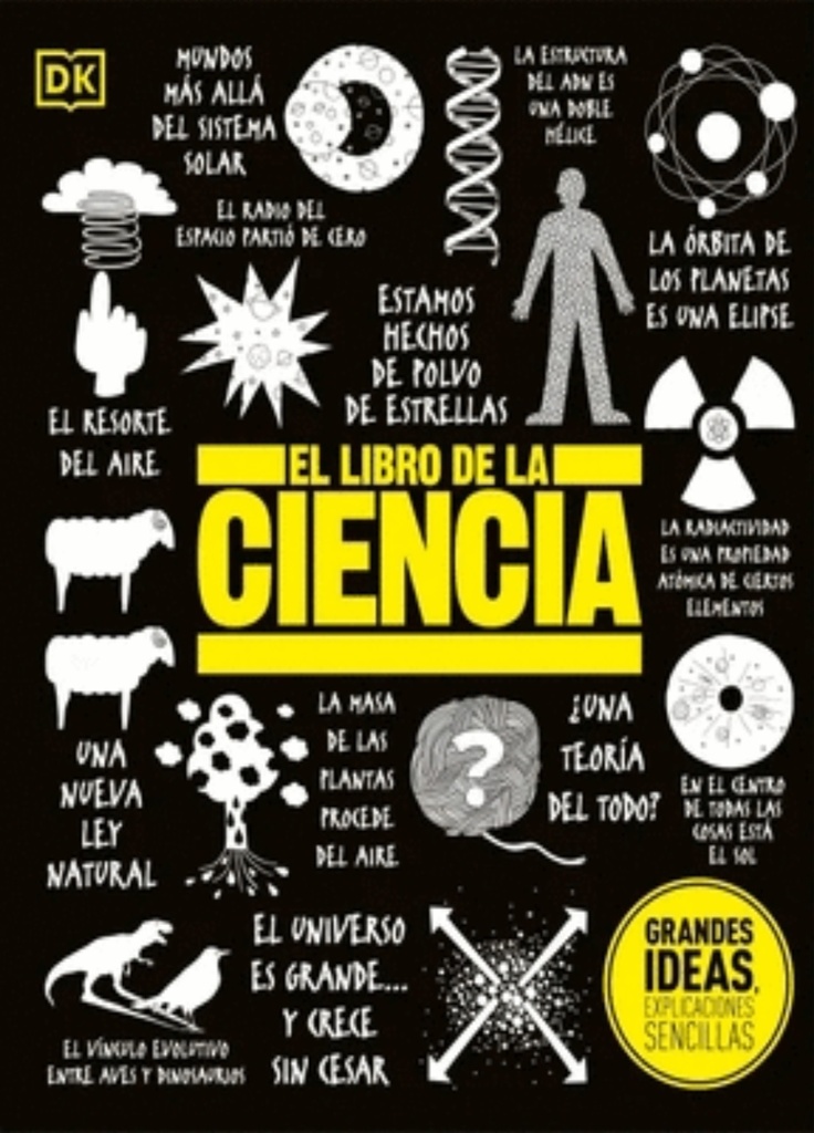 GRANDES IDEAS EL LIBRO DE LA CIENCIA