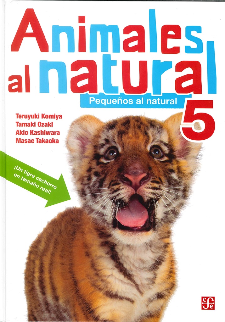 Animales a natural 5. Pequeños al natural