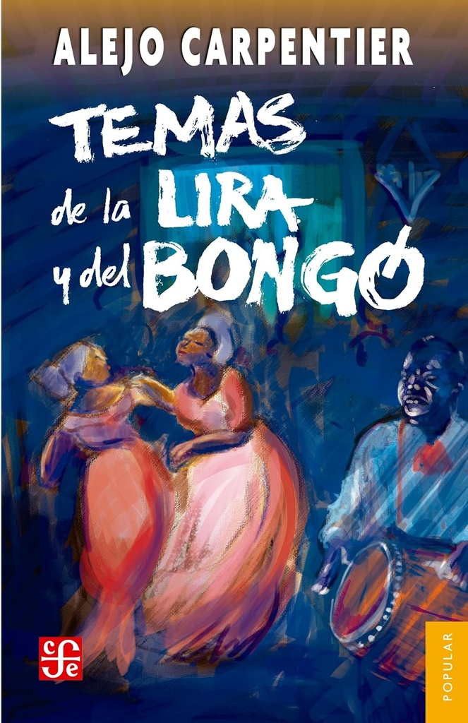 Temas de la lira y el bongó