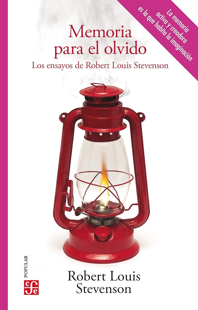 Memoria para el olvido. Ensayos de Robert Louis Stevenson