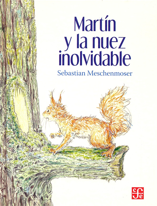 Martin y la nuez inolvidable