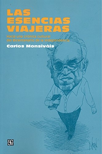 ESENCIAS VIAJERAS, LAS