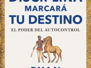 DISCIPLINA MARCARA TU DESTINO, LA