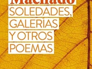 SOLEDADES, GALERIAS Y OTROS POEMAS