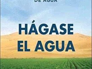 Hágase el agua