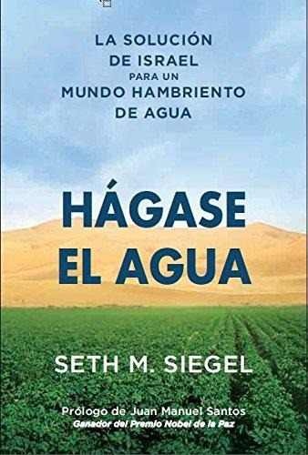 Hágase el agua