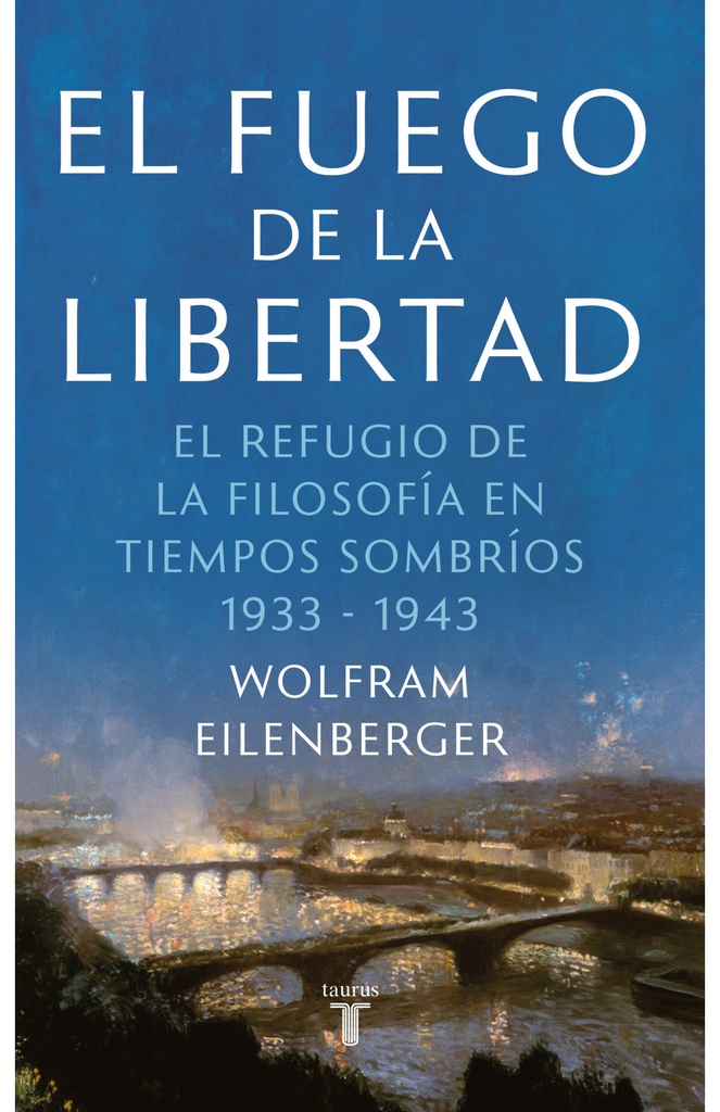FUEGO DE LA LIBERTAD, EL